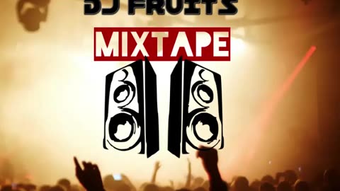 BEST R&B HITS MIXTAPE BY DJ FRUITS 2022