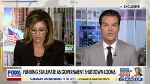 Rep Gaetz Discusses Government Shutdown Drama On Fox Business' Sunday Morning Futures Show