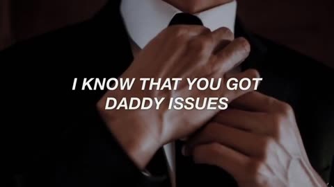 Daddy Issues - The Neighbourhood