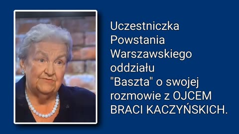 Wypowiedź uczestniczki Powstania Warszawskiego