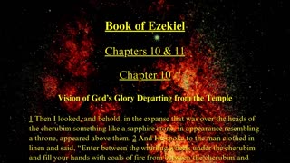 Christian Meme Video: Ezekiel Chapters 10 & 11 (04/07/2024)