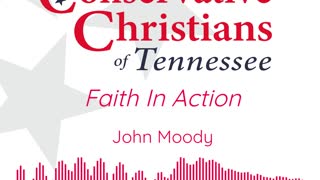Faith In Action - John Moody
