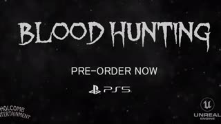 Blood Hunting - Official PS5 Pre-Order Announcement Trailer