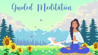 A Beautiful 10 Minute Guided Meditation