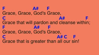 Grace Grace God's Grace -Hymn