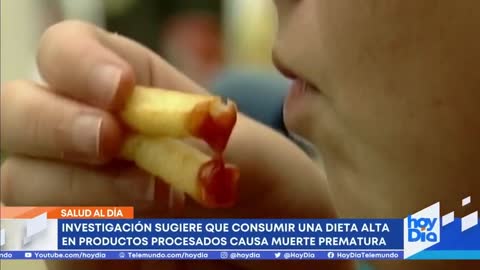 Productos procesados elevan el riesgo de muerte prematura _ Noticias Telemundo