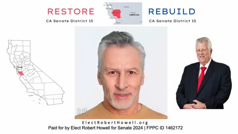 Eric Says Robert Howell Will Educate California Voters About the Election Process Really Works
