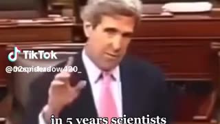 Traitor John Kerry pushing climate crap in 2009