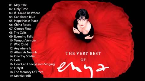 Greatest Hits Of ENYA Full Album - ENYA Best Songs 2018 - ENYA Playlist Collection