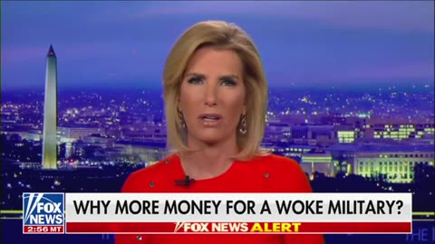 Laura Ingraham Rips Republicans for Asking for More Money for the ‘Woke Military’