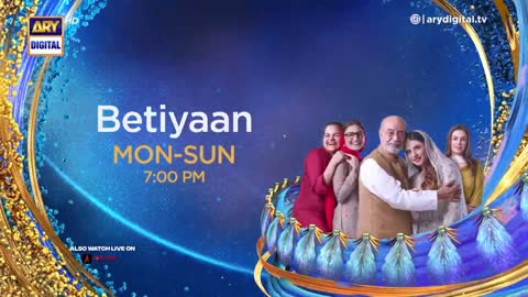Betiyaan Episode 28 | Promo | ARY Digital
