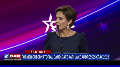 Former gubernatorial candidate Kari Lake addresses CPAC 2023