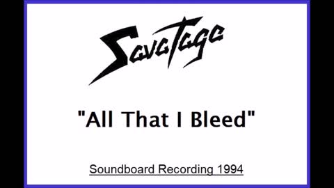 Savatage - All That I Bleed (Live in Minneapolis 1994) Soundboard