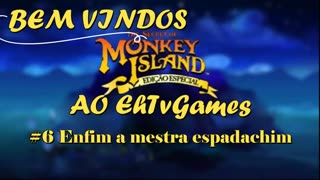 #6 THE SECRET OF MONKEY ISLAND REMAKE ENFIM A MESTRE ESPADACHIM #semedissaum #games #rpg