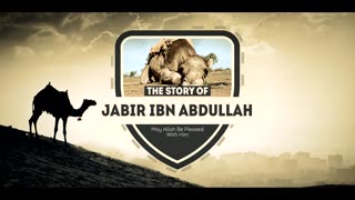 The Story Of Jabir Ibn Abdullah رضي الله عنه - Imam Anwar Al-Awlaki