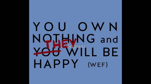 YOU WILL OWN NOTHING AND SQUATTERS WILL BE ALLOWED TO TAKE OVER YOUR HOME!