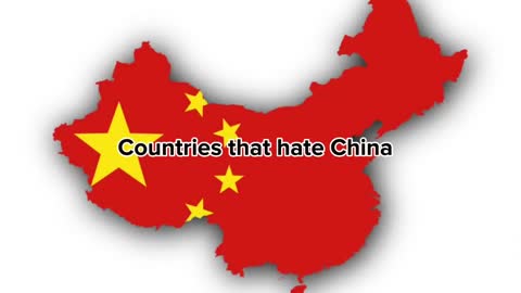 Countries that hate China ????
