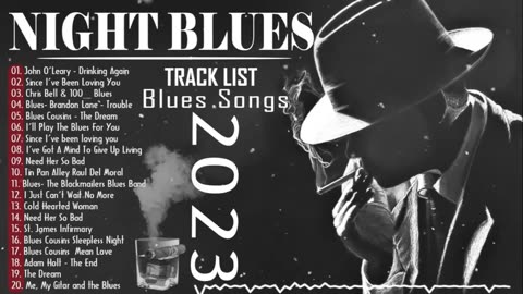 Best Of Blues By Night Playlist 🥂 Whiskey Blues Music Playlist 🥂 Eternal Blues Collections