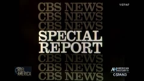 CBS News Special Report Apollo 1: Three Astronauts Killed by Fire January 27, 1967