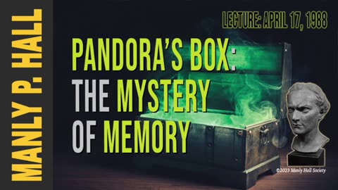 Manly P. Hall Pandoras box - The Mystery of Memory