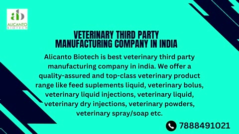 Veterinary Third Party Manufacturing Company in India