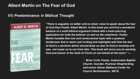 Albert Martin on The Fear of God pt. 1: Predominance in Biblical Thought