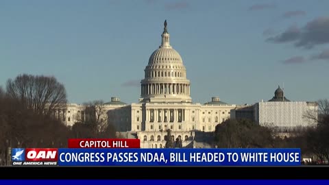 Congress Passes NDAA, Bill Headed To White House