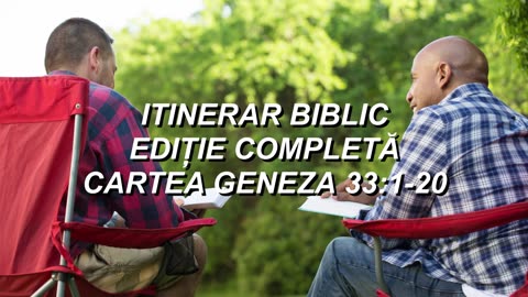 Geneza 33:1-20 | Itinerar Biblic Episodul 42