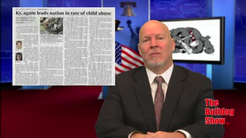 The Bulldog On Ky Leading The Nation In Child Abuse