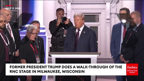 JUST IN- Trump Does A Walk-Through Of The RNC Stage