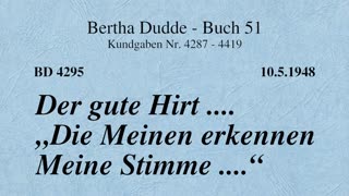 BD 4295 - DER GUTE HIRT .... "DIE MEINEN ERKENNEN MEINE STIMME ...."