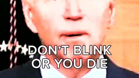 Don't Blink... Or You Die!