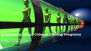 Q Speaking About Chinese Cloning Programs 7/14/2024