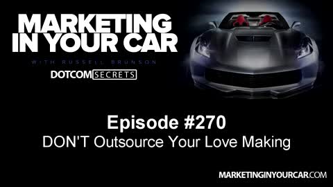 270 - DON'T Outsource Your Love Making