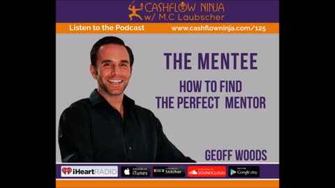 Geoff Woods Shares How To Find The Perfect Mentor
