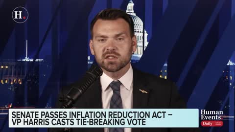 Jack Posobiec on Senate passing the "Inflation Reduction Act"
