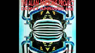 MY VERSION OF "DON'T ANSWER ME" FROM ALAN PARSONS PROJECT