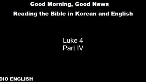 Radio English | Luke 4 | Part IV