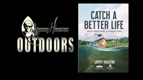 Catch a Better Life! Daily Devotional and Fishing Tip August 16th
