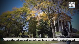 Democrat lawmakers and progressive groups push Biden to bypass Congress to forgive student loan debt