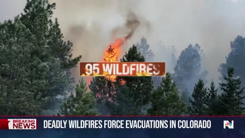 Wildfires explode in Colorado, killing at least one person and forcing evacuations