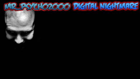 mr_psycho2000 - digital nightmare album