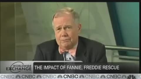 2011 ,Bailing out Fannie makes situation worse (8.37, )) Jim Rogers