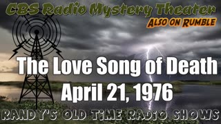 76-04-21 CBS Radio Mystery Theater The Love Song of Death