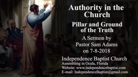 Authority in the Church: Pillar and Ground of the Truth
