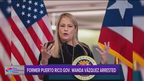 Former Puerto Rico Governor & TDS sufferer Wanda Vazquez arrested on bribery and corruption charges