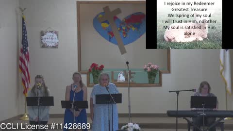 Moose Creek Baptist Church Sing “My Worth Is Not In What I Own” During Service 7-24-2022