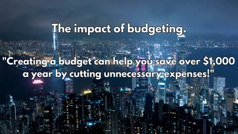 The impact of budgeting.