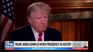 Trump: Biden Admin ‘Probably the Worst Presidency in Our History’