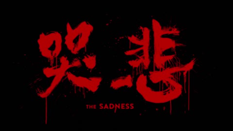 the sadness trailer